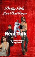 Pretty Girls Love Bad Boys