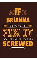 If Brianna Can't Fix It