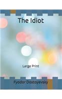 The Idiot