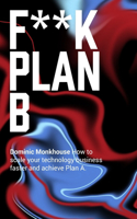 F**K Plan B