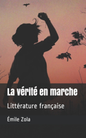 La vérité en marche