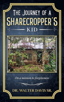 Journey of A Sharecropper's Kid