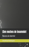 Cien noches de insomnio1