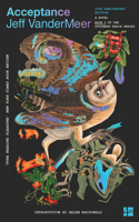 Acceptance: (Book 3 The Southern Reach Trilogy)