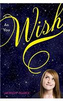 As You Wish
