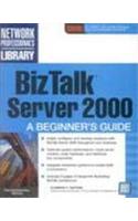 Biztalk Server 2000: A Beginner's Guide