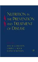 Nutrition in the Prevention and Treatment of Disease