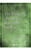 Physics of Carbon Nanotube Devices
