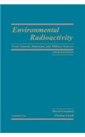 Environmental Radioactivity from Natural, Industrial and Military Sources