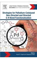 Strategies for Palladium-Catalyzed Non-Directed and Directed C Bond H Bond Functionalization