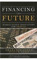 Financing the Future: Market-Based Innovations for Growth