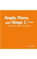 People, Places and Things 2 Listening Class CDs