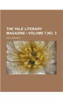 The Yale Literary Magazine (Volume 7, No. 3)
