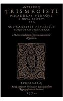 Corpus Hermeticum (Mercvrii Trismegisti Pimandras Utraqve Lingua Restitutus D. Francisci Flussatis)
