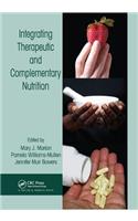 Integrating Therapeutic and Complementary Nutrition