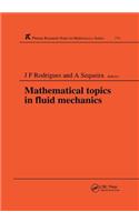 Mathematical Topics in Fluid Mechanics