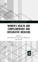 Women's Health and Complementary and Integrative Medicine