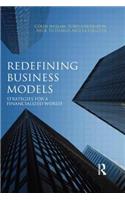 Redefining Business Models Haslam