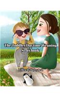 The Toddler Daytime Weaning Storybook