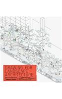 Drawing for Landscape Architecture: Sketch to Screen to Site: Sketch to Screen to Site