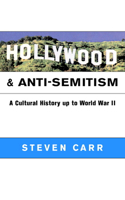 Hollywood and Anti-Semitism