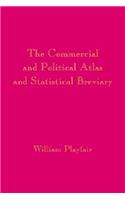 Playfair's Commercial and Political Atlas and Statistical Breviary