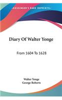 Diary Of Walter Yonge