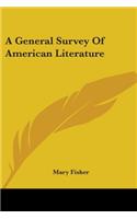 General Survey Of American Literature