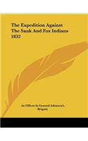 Expedition Against The Sauk And Fox Indians 1832