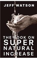 Book on Supernatural Increase