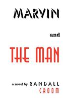 Marvin and the Man