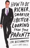 How to Be Richer, Smarter, and Better-Looking Than Your Parents