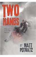 Two Hands