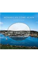 Monhegan Come Again