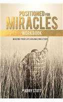 Positioned for Miracles Workbook