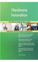 Hardware Innovation The Ultimate Step-By-Step Guide