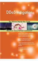 DDoS mitigation The Ultimate Step-By-Step Guide