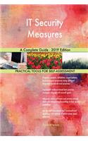IT Security Measures A Complete Guide - 2019 Edition