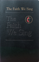 The Faith We Sing Pew Edition with Cross and Flame: (Faith We Sing)