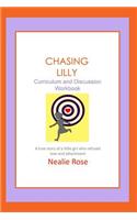 Chasing Lilly Curriculum and Discussion Workbook