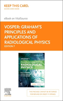 Graham's Principles and Applications of Radiological Physics - Elsevier eBook on Vitalsource (Retail Access Card)