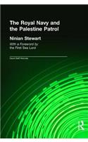 The Royal Navy and the Palestine Patrol