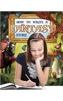How to Write a Fantasy Story