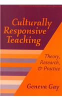 Culturally Responsive Teaching: Theory, Research and Practice(Multicultural Education Series)