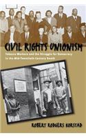 Civil Rights Unionism