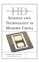 Historical Dictionary of Science and Technology in Modern China