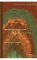 On the Ego and on God