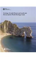Geology of South Dorset and South-East Devon & Its World Heritage Coast.