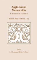 Anglo-Saxon Manuscripts in Microfiche Facsimile Interim Index (Volumes 1-10), 309