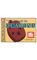 Fun with the Ocarina (Book with an Ocarina)